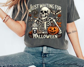 Funny Halloween Skeleton T-shirt, Spooky Pumpkin Skeleton Tee, Sarcastic Halloween Shirt, Comfort Colors® Just Waiting For Halloween Shirt