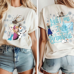 Elsa Frozen Shirt, Disney Princess Shirt, Disney Frozen Shirt, Meet Me In Arendelle, Elsa Anna Princess Shirt, Elsa Anna Olaf Shirt
