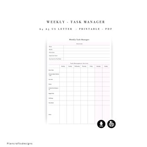 May include: A printable PDF weekly task manager planner page featuring a header with the text Weekly Task Manager, an overview section, and a task management grid with columns for each day of the week and rows for tasks, priority, and status.