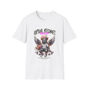 Virtual Becomes Reality Unisex T-Shirt, Casual Tee, Gamer Gift, Trendy Graphic Shirt, Unique Sweatshirt Alternative