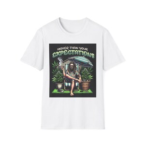 T-shirt plus haut que vos attentes, T-shirt coupe ample, Chemise graphique unisexe, Haut style estival, Cadeau pour fumeurs de joints
