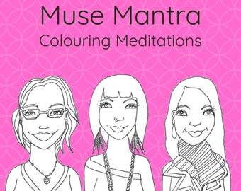 PDF Muse Mantra Colouring Meditations ** download only**