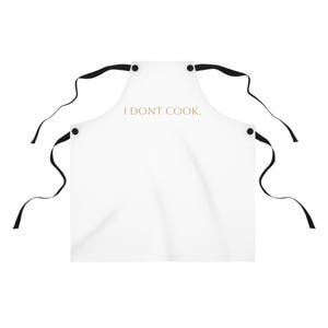 Chic Humor Apron, Fun Gift for Non-Cook, Kitchen Decor, Cooking Apparel, Novelty Chef Apron, Unique Cooking Gift
