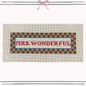 Mrs. Wonderful ~ Needlepoint Canvas Hand Painted on 13 Mesh by Threading Treasures