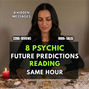 May include: A psychic reading service featuring 8 psychic future predictions with same hour delivery. The image displays text stating 8 hidden messages, 2200+ reviews, and 8000+ sales, alongside tarot cards, a red candle, and a small bowl of herbs.