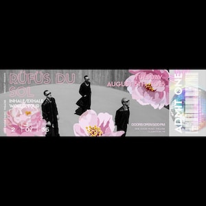 May include: Concert ticket for RÜFÜS DU SOL's Inhale/Exhale World Tour. The ticket features a black and white image of the band members, pink floral accents, and the date: Tuesday, August 5th, 2025. The venue is Pine Knob Music Theatre.