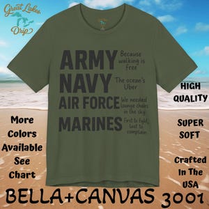 Funny Military Branch Unisex Tee, Army Air Force Marines Navy Humor Shirt, Patriotic Veteran Gift