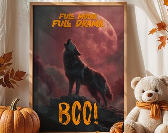 Howling Wolf Halloween Poster – Dramatic Full Moon BOO Wall Art for Spooky Season
