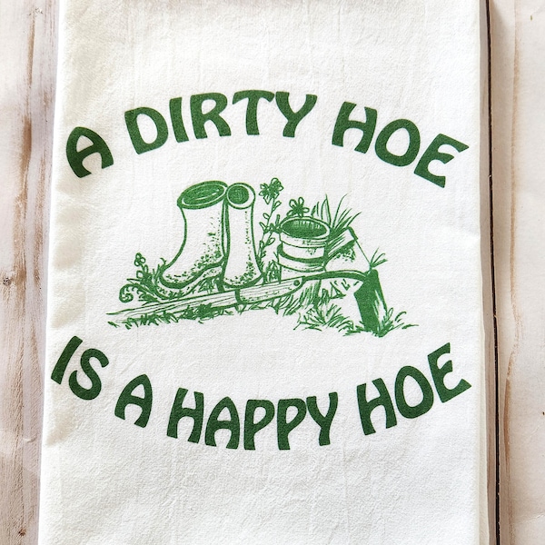 Paño de cocina Dirty Hoe, regalo de jardín