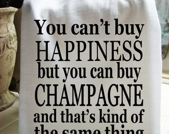 Champagne Flour Sack Towel: Funny Kitchen Tea Towel Gift