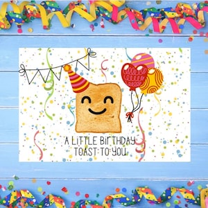 Lustige Geburtstagskarte | Ein kleiner Geburtstag Toast auf Sie | Personalisierbar Digitaler Download | Pun Geburtstagskarte zum ausdrucken