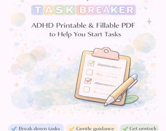 Executive Dysfunction Task Breaker | ADHD Printable & Fillable PDF to Help You Start Tasks