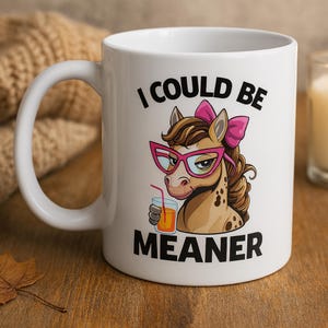Funny Horse Mug, Funny Sassy Mare Coffee Cup, Horse Trainer Gift, Horse Mom Gift, Horseback Rider Cup, Equestrian Gift, Animal Lover Mug