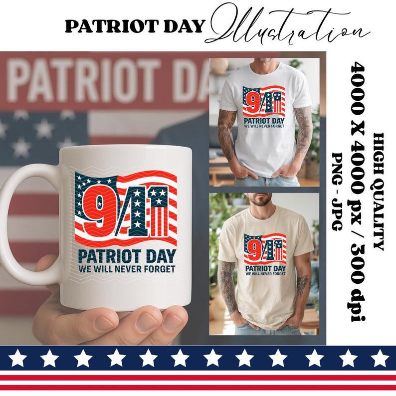Puede incluir: Una taza de cer&aacute;mica blanca con un dise&ntilde;o patri&oacute;tico que presenta el n&uacute;mero 9/11 en rojo, blanco y azul, con el texto "PATRIOT DAY WE WILL NEVER FORGET". Tambi&eacute;n se muestran dos camisetas con el mismo dise&ntilde;o.