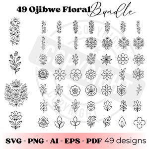 May include: A collection of 49 Ojibwe floral designs in black and white. The designs include various flowers, leaves, and floral arrangements. The image also includes the text "49 Ojibwe Floral Bundle" and file type options: SVG, PNG, AI, EPS, and PDF.