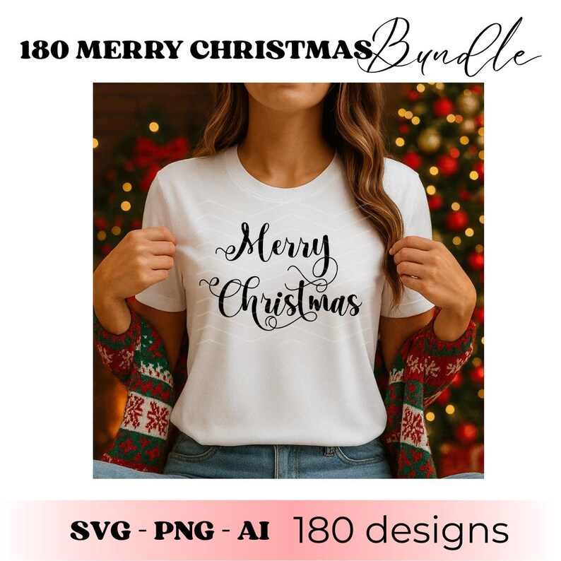 May include: White t-shirt with the words "Merry Christmas" in elegant script. The image also includes the text "180 Merry Christmas Bundle" and "SVG - PNG - AI 180 designs". The shirt is part of a Christmas-themed bundle.