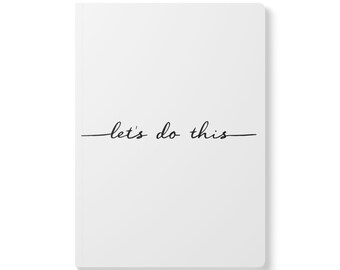 Motivational Softcover Journal - Let's Do This, Daily Planner, Goal Setting Notebook, Gift for Students, Self-Care Journal, Personal [...]