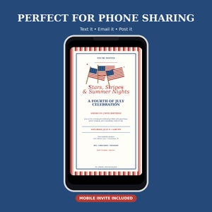 May include: A smartphone displaying a digital Fourth of July invitation with red, white, and blue American flag graphics. The text reads Stars, Stripes & Summer Nights, A Fourth of July Celebration, America's 250th Birthday, Saturday, July 4, 6:00 PM.