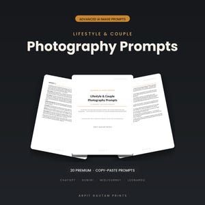 Puede incluir: Un documento digital titulado Advanced AI Image Prompts: Lifestyle & Couple Photography Prompts. Las p&aacute;ginas blancas contienen texto negro que detalla veinte prompts premium para copiar y pegar en herramientas de IA como ChatGPT, Gemini, Midjourney y Leonardo.