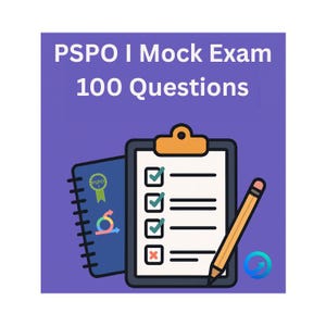 PSPO I INDIVIDUAL Mock Exam#2, 100 Übungsfragen mit ausführlichen Antworten, PDF, PDF, PDF, Agilität, Cert Prep