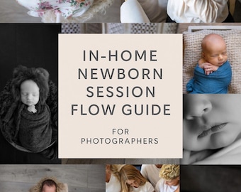 In-Home Newborn Session Flow Guide for Photographers
