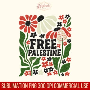 以下が含まれることがあります： 太字の黒い文字で「FREE PALESTINE」と書かれた正方形のグラフィック。赤、黒、白の様式化された花と緑の葉で囲まれています。デザインはヴィンテージ感のあるテクスチャで、「High Quality」スタンプが付いています。