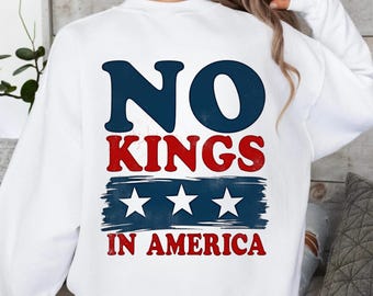 No Kings in America PNG, 4th of July Anti Fascism Design (Digital Download)