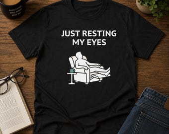 Je repose mes yeux sur la chemise | T-shirt drôle pour la fête des pères