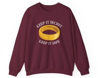 Sweat-shirt Keep it Secret Keep it Safe | Sweat style LOTR