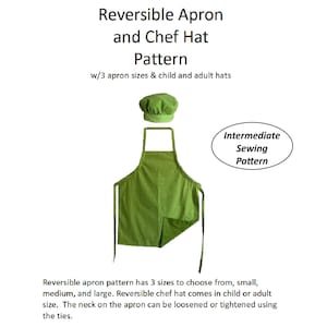 Puede incluir: Patrón de costura reversible de delantal y gorro de chef, verde. El patrón incluye tres tallas de delantal y tallas de gorro para niños/adultos. El delantal tiene lazos y el cuello se puede ajustar. También incluye el texto "Reversible Apron and Chef Hat Pattern".
