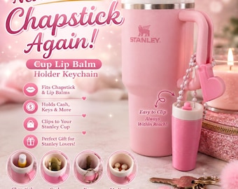 Soporte para bálsamo labial Stanley Cup / Llavero para guardar productos Stanley Cup / Soporte para bálsamo labial / Accesorio para vasos Stanley / Regalo para amantes de Stanley