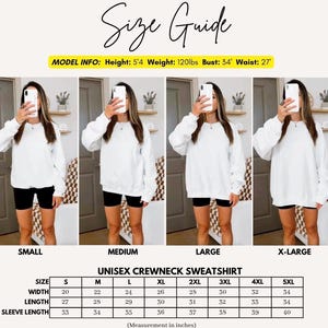 May include: A size guide for a unisex crewneck sweatshirt. The guide includes measurements for sizes S through 5XL, with width ranging from 20 to 34 inches and length from 27 to 34 inches. The model info is: height 5'4", weight 120lbs, bust 34", waist 27".
