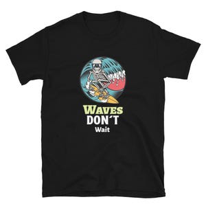 Skeleton Surfing Graphic Tee, Retro Surfer Skeleton T shirt, Waves Don’t Wait Funny Surfer Shirt, Retro Skull Beach Ocean Summer T-Shirt
