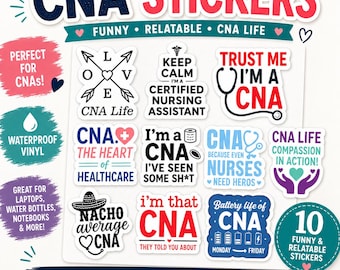 10 Pack CNA Die Cut Stickers Waterproof Vinyl, Funny Certified Nursing Assistant- CNA WEEK-