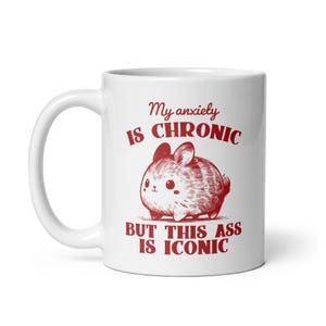 Taza de cerámica con dibujo de conejo y ansiedad crónica: Taza de café con humor sobre salud mental