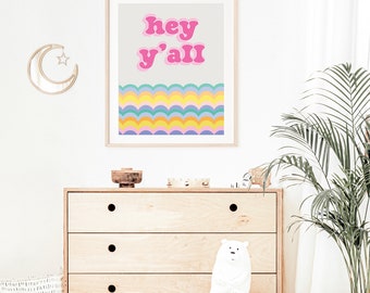 retro printable art for boho retro kid room art hey y'all modern playroom art boho nursery wall art DIGITAL DOWNLOAD 8x10 11x14 12x16 16x20