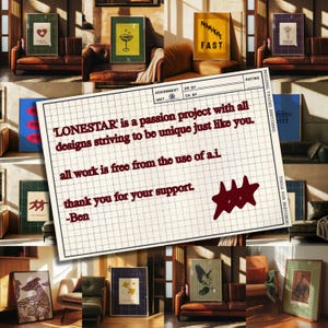 May include: An interior shot featuring framed art pieces with various designs, including a heart, a cocktail, and the words "NOWHERE FAST." A central card reads "LONESTAR' is a passion project..." with a grid background and text. The art is displayed in a room with leather furniture.