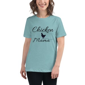 Chicken Mama Women&#39;s Relaxed T-Shirt