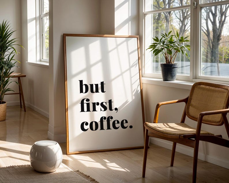 Printed But First Coffee, Coffee Wall Art, Coffee Bar Poster, Barcart Decor, Coffee Poster, Coffee Bar Sign, Coffee Bar Decor,Kitchen Poster bild 3