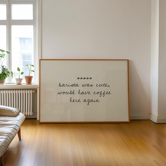 Printed Barista Was Cute, Hand-Drawn Typography Poster, Bar Cart Decor, Coffee Station, Coffee Poster, Typography Poster, Bartender