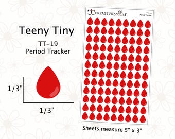 May include: A sheet of 1/3 inch red blood drop stickers for a period tracker. The sheet measures 5 inches by 3 inches and has the text "Teeny Tiny TT-19 Period Tracker" on it.