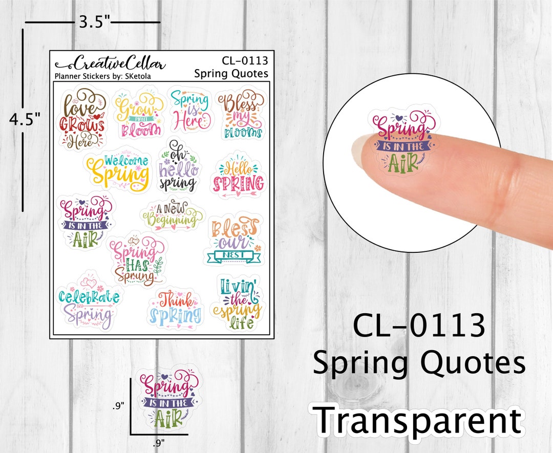 Spring Time Clear Sticker CL-0113 // Spring Quotes Clear Planner Stickers Transparent Stickers - Etsy