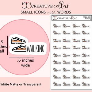 May include: A sheet of stickers featuring small icons with the word "WALKING". Each sticker has a pair of orange and black sneakers and the word "WALKING". The stickers are .3 inches tall and .6 inches wide.