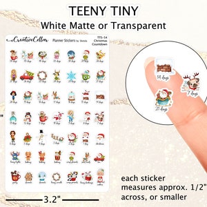 May include: A sheet of 54 Christmas countdown planner stickers featuring various holiday-themed illustrations, including Santa Claus, reindeer, snowmen, and gingerbread houses. The stickers are approximately 1/2 inch in size and are available in white matte or transparent.