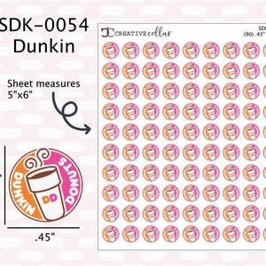 May include: A sheet of 90 stickers featuring a Dunkin' Donuts logo with a pink and orange colour scheme. The sheet measures 5 inches by 6 inches and each sticker is .45 inches in diameter.