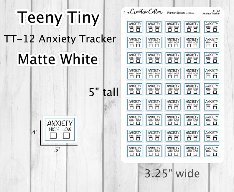 May include: A sheet of 5 inch by 3.25 inch matte white planner stickers with 25 individual stickers. Each sticker is a square with a blue border and says "Anxiety High Low" with two checkboxes.