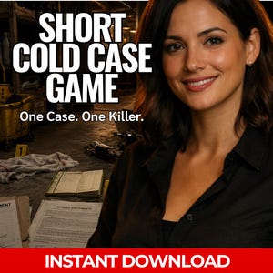May include: Image for a cold case game with the text "SHORT COLD CASE GAME" and "One Case. One Killer." A woman smiles in the foreground. Documents and crime scene items are in the background. The words "INSTANT DOWNLOAD" are at the bottom.