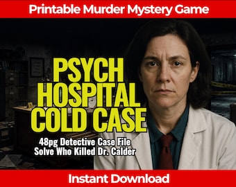 Psychiatric Hospital Realistic Detective Game Instant Download