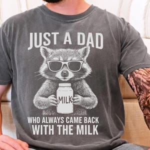 Just A Dad Who Always Came Back With The Milk PNG Funny Dad Quote Retro Raccoon PNG Father’s Day Shirt Sublimation Design Digital Download