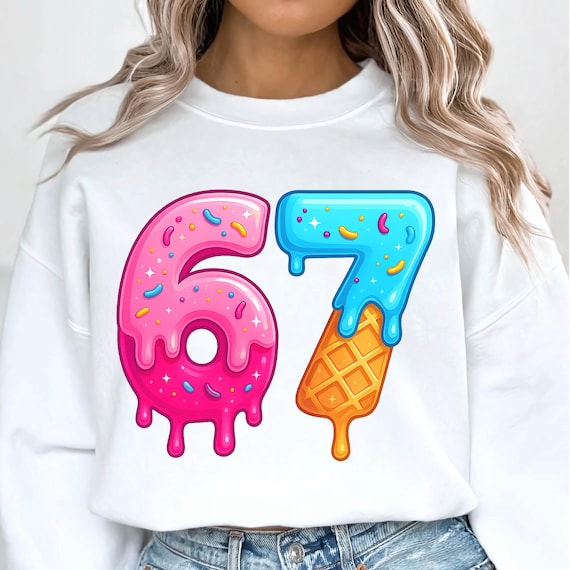 67 Shirt PNG – Ice Cream Drip Number, Six Seven Meme SVG, Gen Alpha Trend Clipart, Teen Girl Gift, Baseball Lifestyle USA (digital download)